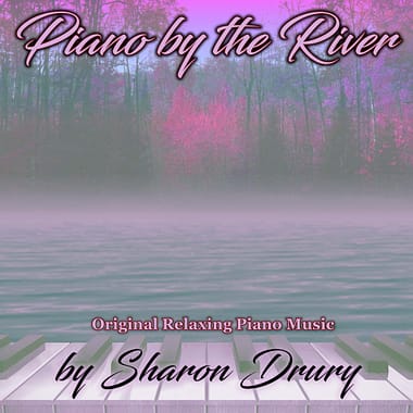Piano By The River Original Relaxation Piano Music
