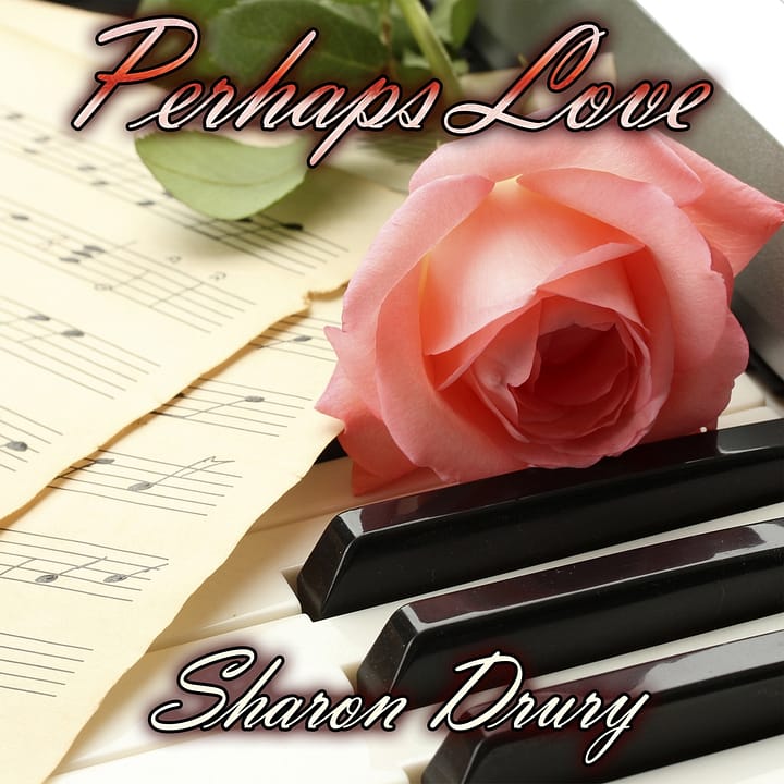 Perhaps Love Relaxing Piano Covers of Love Songs